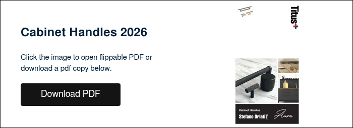 Cabinet Handles 2023 &nbsp; Click the image to open flippable PDF or download a pdf copy below. &nbsp;