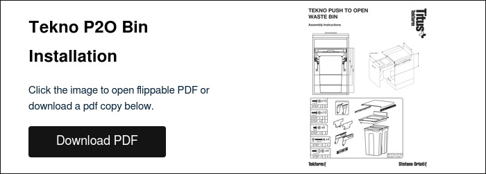 Tekno P2O Bin Installation &nbsp; Click the image to open flippable PDF or download a pdf copy below. &nbsp;