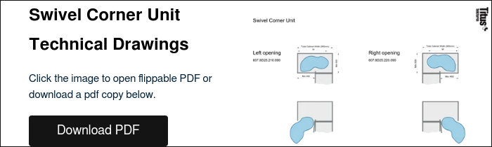 Swivel Corner Unit Technical Drawings &nbsp; Click the image to open flippable PDF or download a pdf copy below. &nbsp;