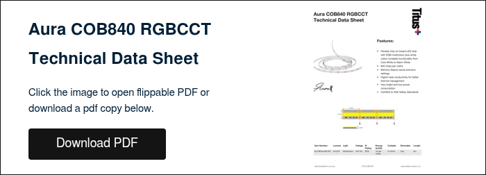 Aura COB840 RGBCCT Technical Data Sheet &nbsp; Click the image to open flippable PDF or download a pdf copy below. &nbsp;