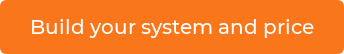 Build your system and price