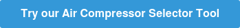 Try our Air Compressor Selector Tool