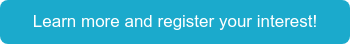 Learn more and register your interest!