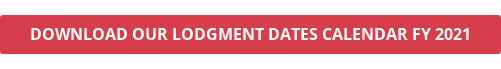 DOWNLOAD OUR LODGMENT DATES CALENDAR FY 2021