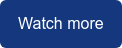 Watch more