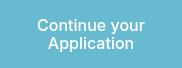 Continue your Application