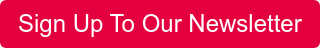 Sign Up To Our Newsletter