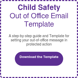 Child Safety Out of Office Email Template