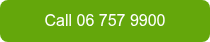 Call 06 757 9900