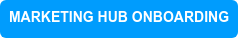 MARKETING HUB ONBOARDING