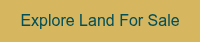 Explore Land For Sale