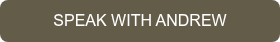SPEAK WITH ANDREW