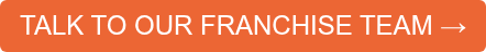 TALK TO OUR FRANCHISE TEAM →