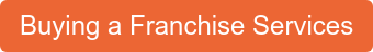 Buying a Franchise Services