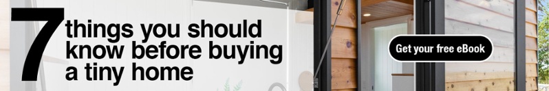 Thinking of buying a tiny home?