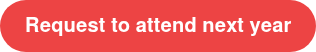 Request to attend next year