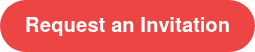 Request an Invitation