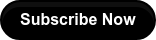 Subscribe Now