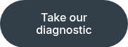 Take our diagnostic