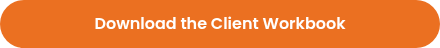 Download the Client Workbook