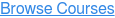 Browse Courses