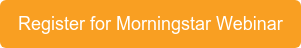 Register for Morningstar Webinar